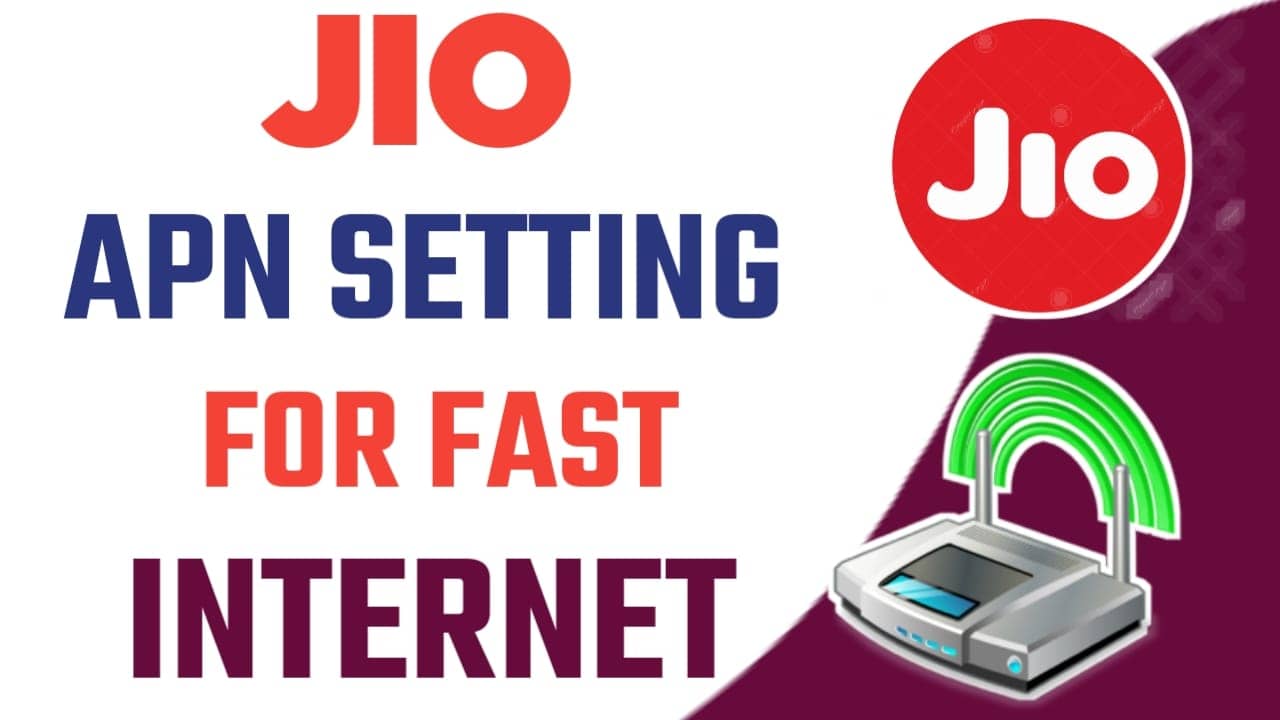 Jio APN Settings For Fast Internet Speed In 2021