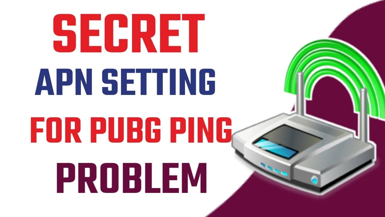 Secret Apn setting For Pubg Ping Problem